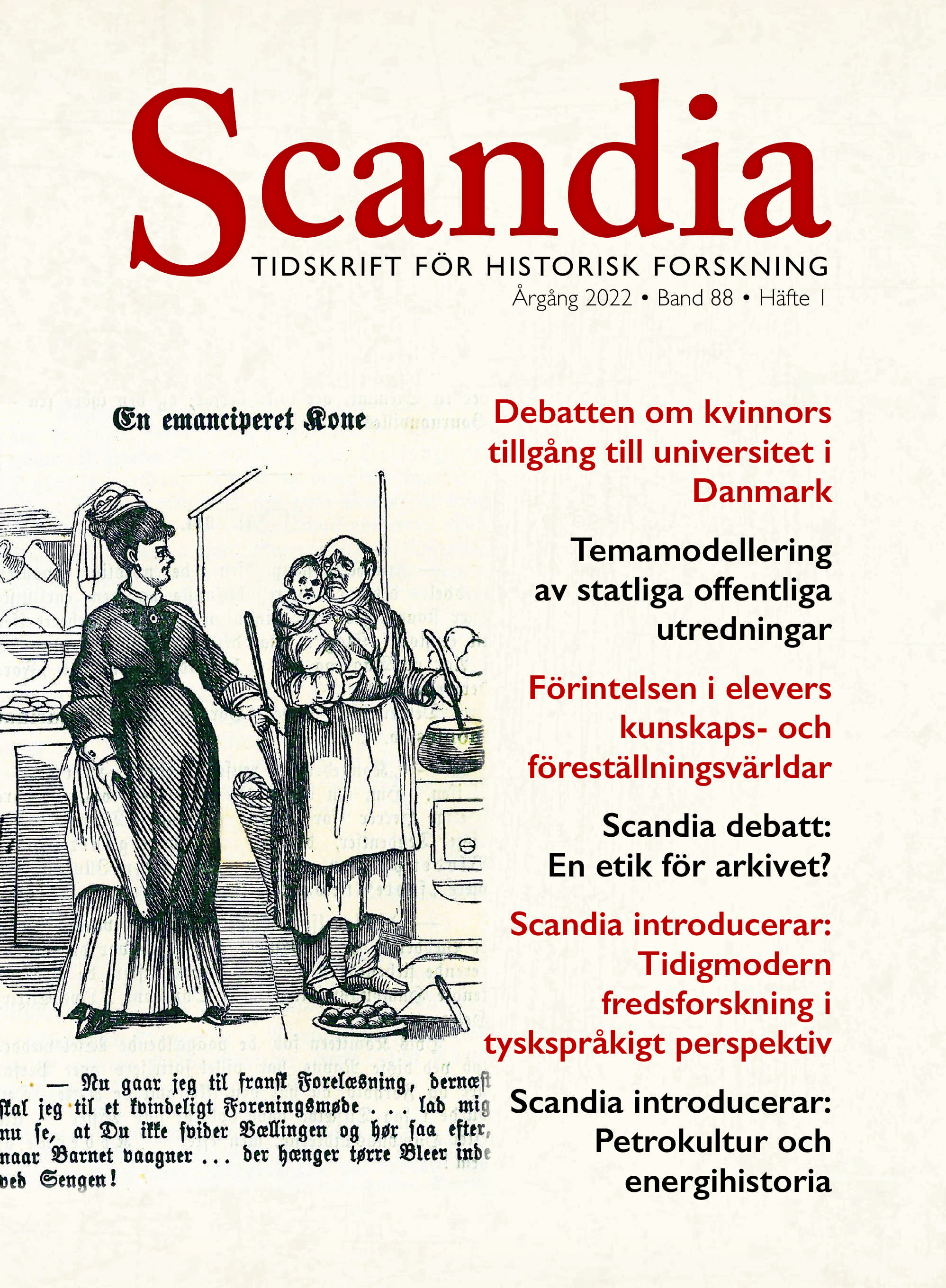 Omslaget till Scandia tidskrift för historisk forskning. En bild över en dansk politisk teckning om faran med emanciperade kvinnor.