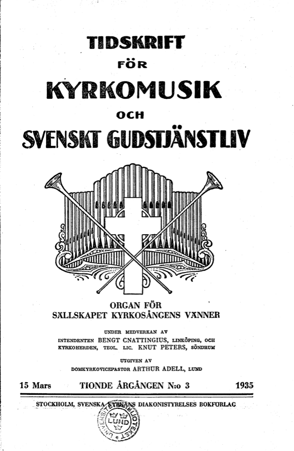 					Visa Vol 10 (1935): Tidskrift för kyrkomusik och svenskt gudstjänstliv Årgång 10 1935 häfte 3
				