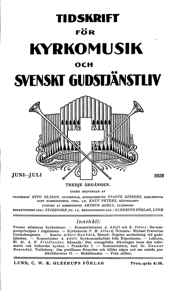 					Visa Vol 3 (1928): Tidskrift för kyrkomusik och svenskt gudstjänstliv Årgång 3 1928 Häfte 6-7
				