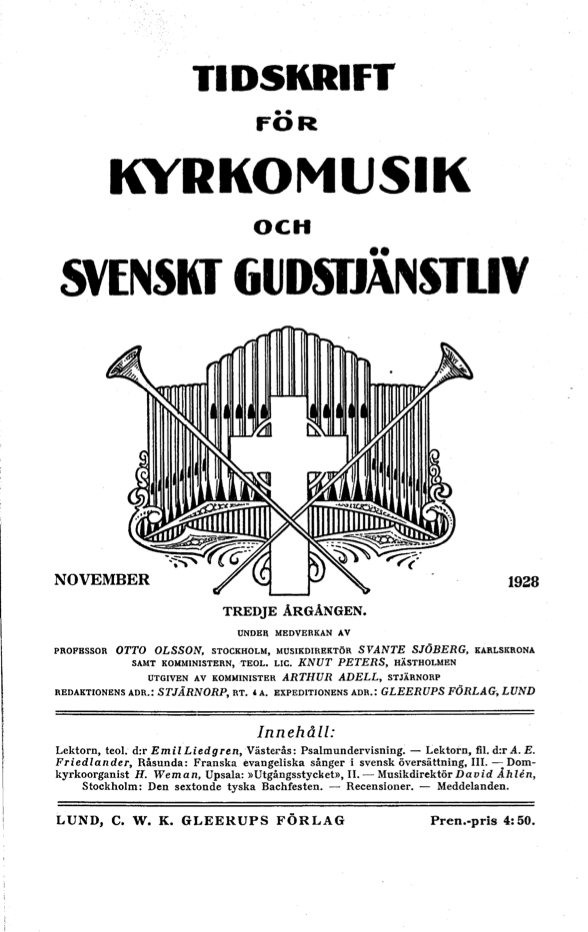 					Visa Vol 3 (1928): Tidskrift för kyrkomusik och svenskt gudstjänstliv Årgång 3 1928 Häfte 11
				