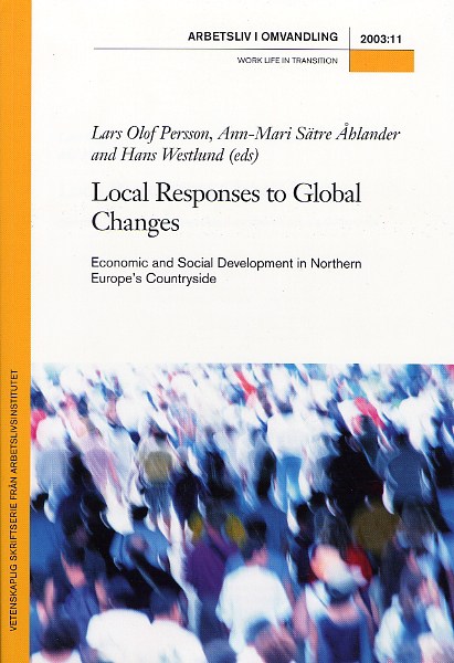 					Visa Nr 11 (2003): Local Responses to Global Changes : Economic and Social Development in Northern Europe’s Countryside
				