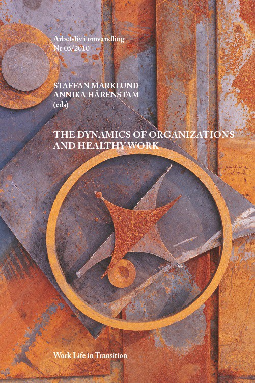 					View No. 5 (2010): The Dynamics of Organization and Healthy Work
				