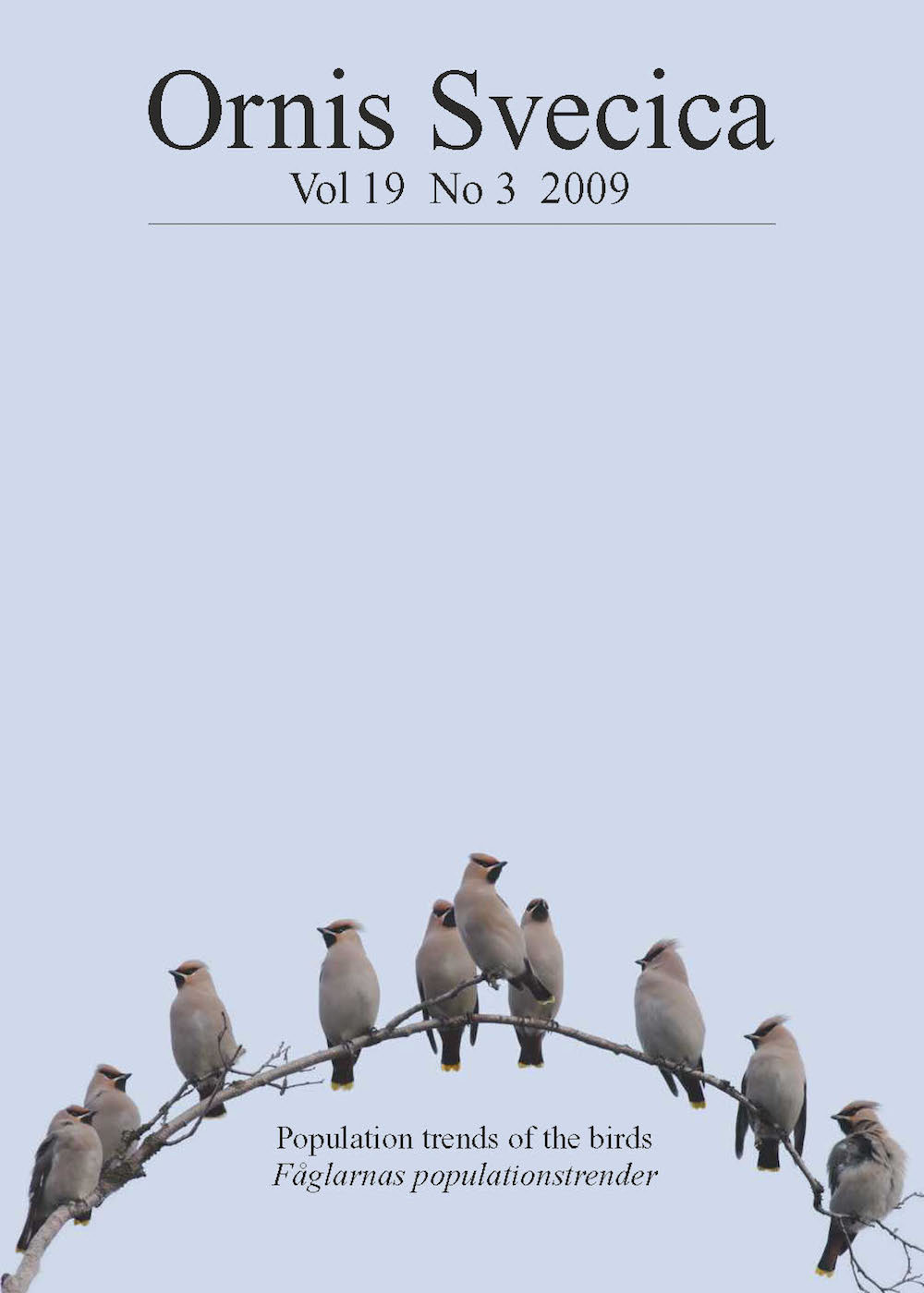 					View Vol. 19 No. 3 (2009): Population trends of the birds
				